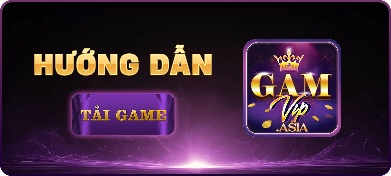 hướng dẫn tải app Gamvip